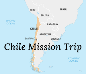 Chile Mission Trip